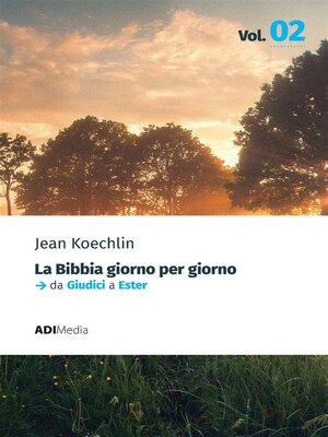 cover image of La Bibbia Giorno per Giorno--Volume 2